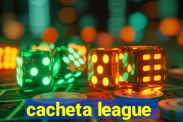 cacheta league