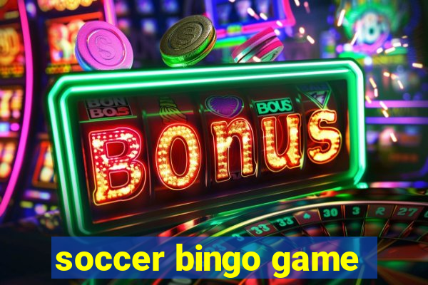 soccer bingo game