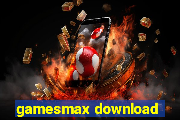 gamesmax download