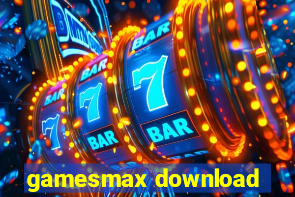 gamesmax download