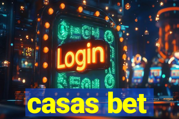 casas bet