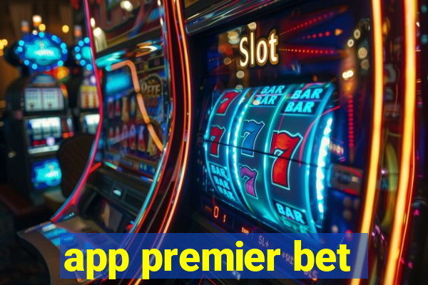 app premier bet