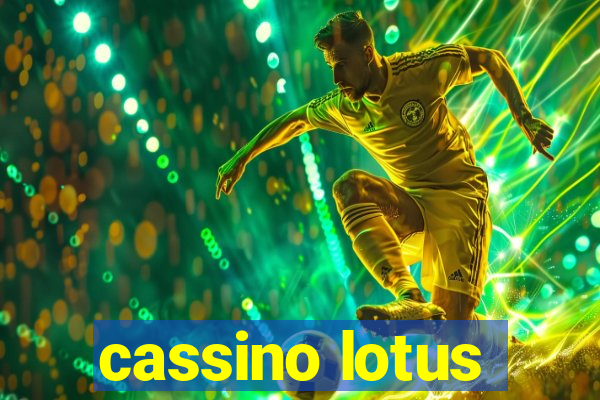 cassino lotus