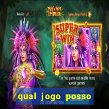 qual jogo posso ganhar dinheiro