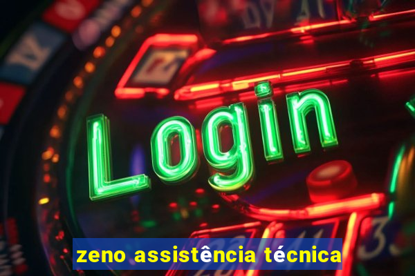 zeno assistência técnica