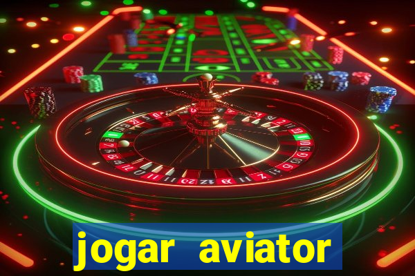 jogar aviator online grátis betano