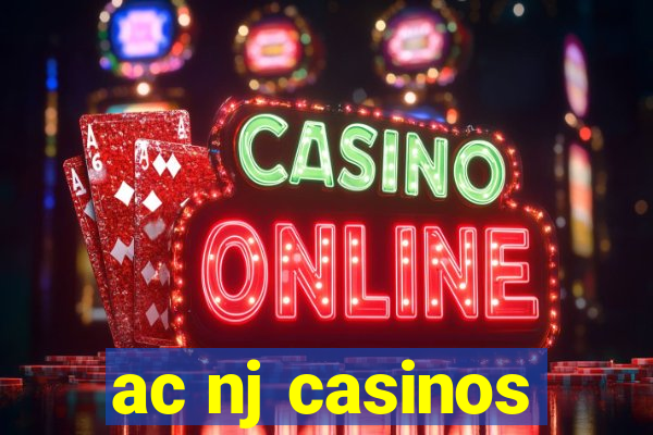 ac nj casinos