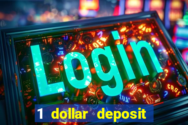 1 dollar deposit casino nz