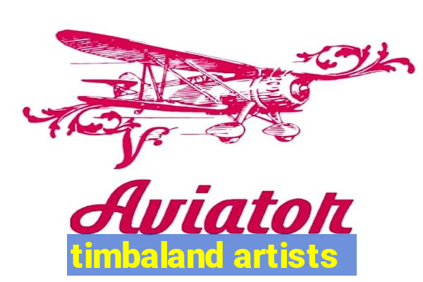 timbaland artists