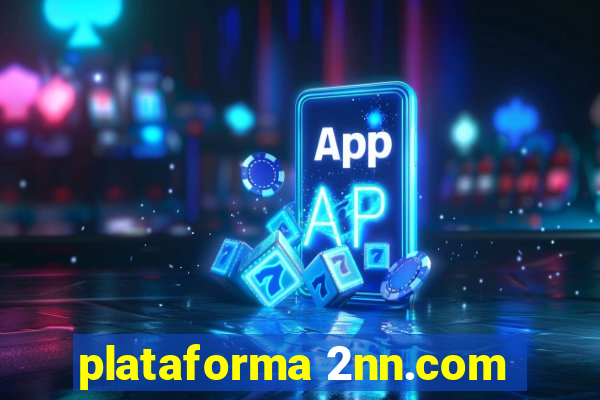 plataforma 2nn.com