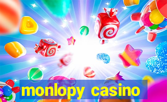 monlopy casino