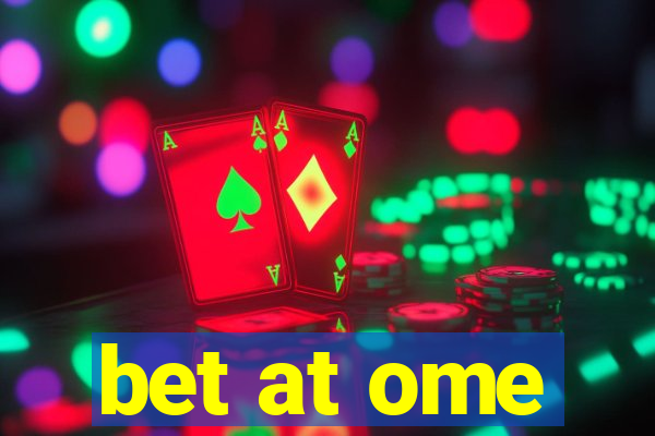 bet at ome