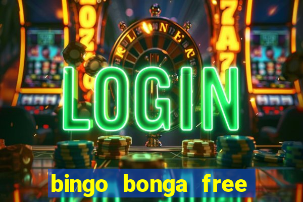 bingo bonga free spins 2023