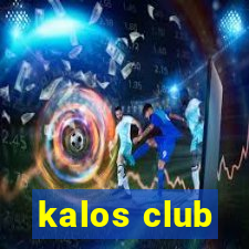 kalos club