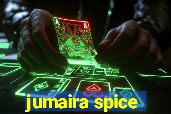 jumaira spice