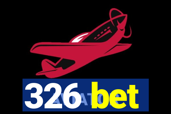 326 bet