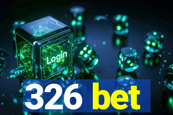 326 bet