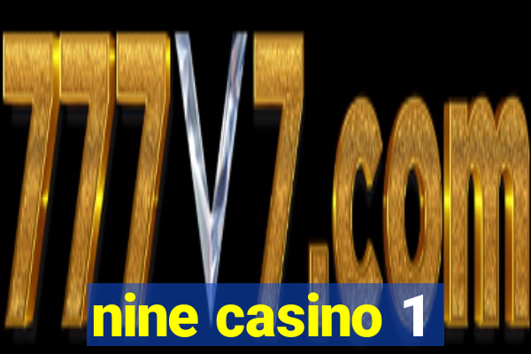 nine casino 1