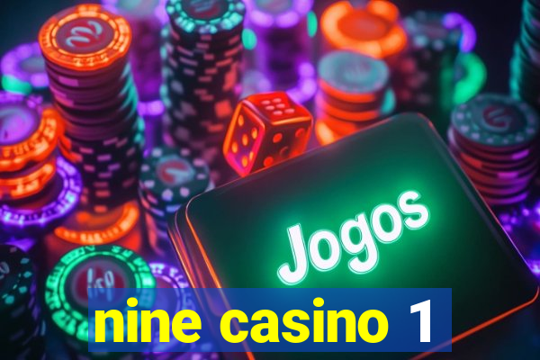 nine casino 1