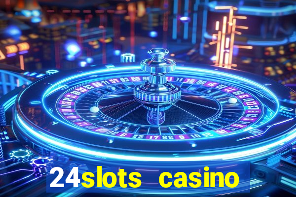 24slots casino bonus code