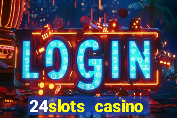 24slots casino bonus code