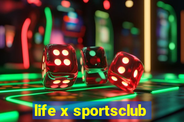 life x sportsclub