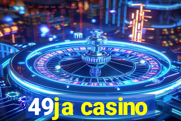 49ja casino