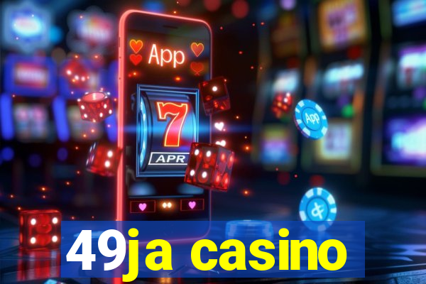 49ja casino