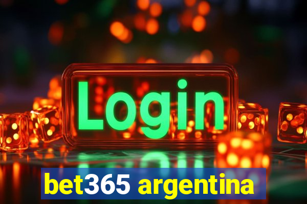 bet365 argentina