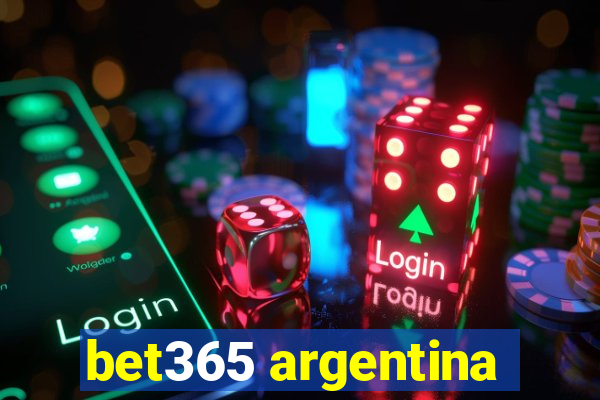 bet365 argentina