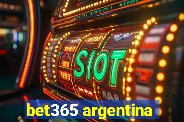 bet365 argentina