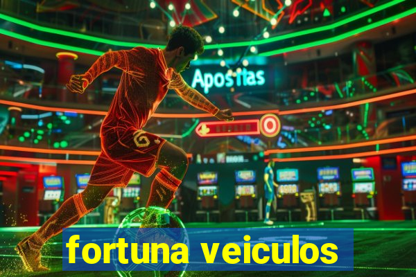 fortuna veiculos