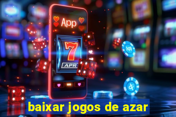 baixar jogos de azar