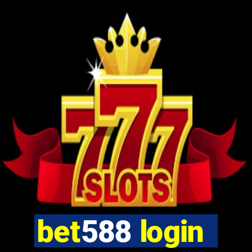 bet588 login