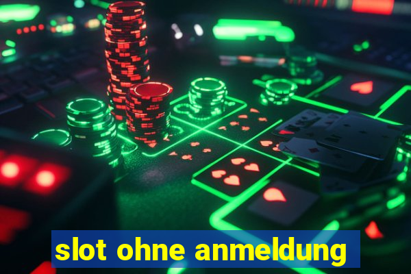 slot ohne anmeldung