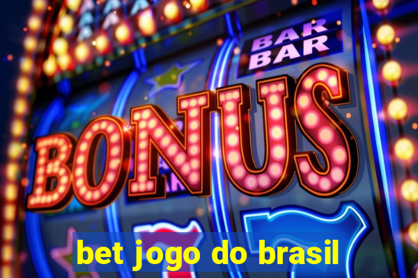 bet jogo do brasil