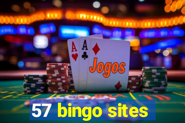 57 bingo sites