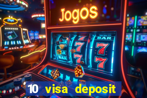 10 visa deposit casinos australia