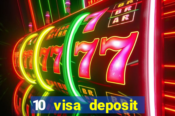 10 visa deposit casinos australia