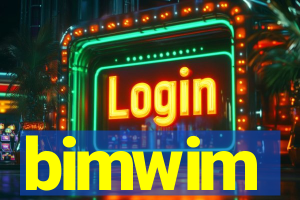 bimwim