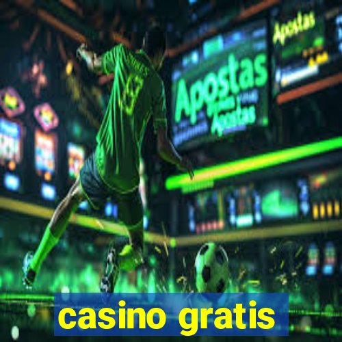 casino gratis