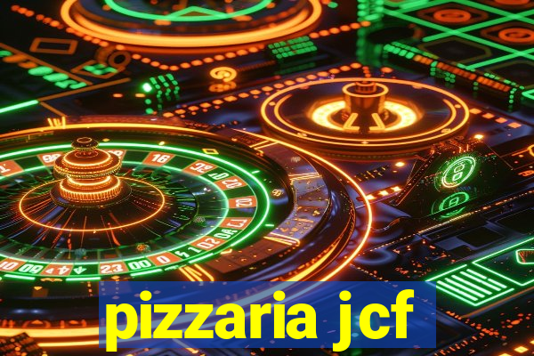 pizzaria jcf