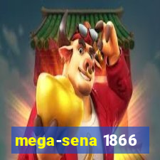 mega-sena 1866