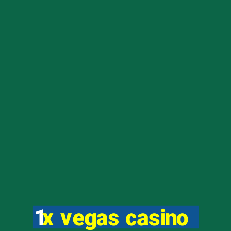 1x vegas casino