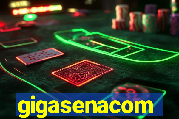 gigasenacom