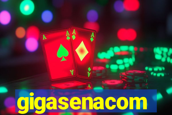 gigasenacom