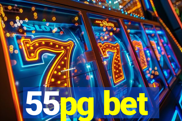 55pg bet