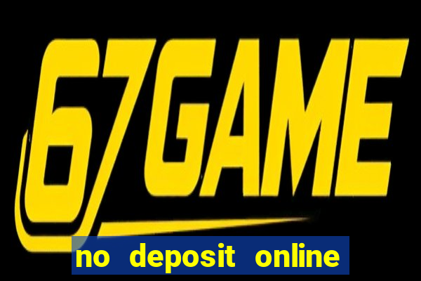 no deposit online casino bonus