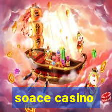 soace casino