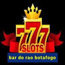 bar do rao botafogo